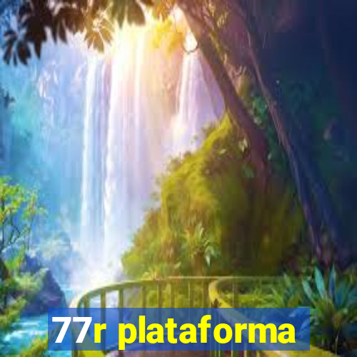 77r plataforma